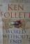 Ken Follett: World Without End