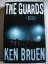 Ken Bruen: The Guards (Jack Taylor 01)