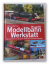 Markus Tiedtke: Die grosse Modellbahn-We