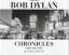 Bob Dylan: Bob Dylan - Chronicles Volume