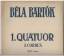 Bela Bartok: 1. Quatuor a cordes Op. 7 (