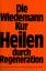 Wiedemann, Dieter und U. Jörgensen: Die 