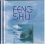 Martin Moosbach: Feng Shui - Der harmoni