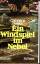 Catherine Gaskin: Ein Windspiel im Nebel