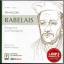 Francois Rabelais - Gargantua und Pantagruel, 7 CD-Set + MP3, gelesen von Helmut Krauss - Francois Rabelais