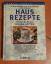 Au, Franziska von: Hausrezepte gegen all