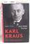 Fischer, Jens Malte: Karl Kraus. Der Wid