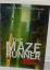 James Dashner: The Maze Runner