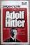 Adolf Hitler, Band 1 von 1889-1938  und  Band 2 von 1938-1945 - Zeitgeschichte - Toland, John