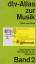 Ulrich Michels: dtv-Atlas Musik - Band 2