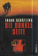 Frank Schätzing: Die dunkle Seite