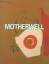 Motherwell, Robert und Gerhard Finckh: R