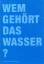 Lanz, Klaus u.a. (Hrsg.): Wem gehört das