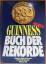 gebrauchtes Buch – Guinness Buch der Rekorde - Guinness Book of Records - Deutsche Ausgabe 1982 – Bild 2