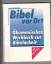 Fander, Monika (Redaktion): Bibel vor Or