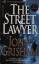The Street Lawyer - Grisham, John
