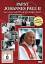 Papst Johannes Paul II. - Das Leben und 