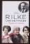 Rilke und die Frauen: Biografie eines Liebenden  - Schwilk, Heimo - Schwilk, Heimo