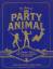 The Book of the Party Animal - A Champio