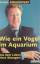 gebrauchtes Buch – Daniel Goeudevert – Wie ein Vogel im Aquarium – Bild 2