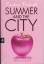 Candace Bushnell: Summer and the City - 