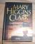 Mary Higgins Clark: Und hinter dir die F