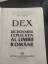 gebrauchtes Buch – Academia Romana Institutul de Linguistica "Iorgu Iordan" – DEX DICTIONARUL  EXPLICATIV AL LIMBII ROMANE. Editia a II-a. Ausgabe 1996 mit 1192 Seiten! – Bild 2