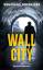 W.Schweiger: Wall City