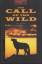 The Call of the wild (Oxford Bookworms Library Stage 3, Level 3 1000 headwords) - Jack London