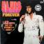 Elvis Presley: "Elvis Forever" - 32 Hits