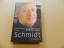 Hans-Joachim Noack: Helmut Schmidt : die