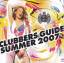 Clubbers Guide Summer 2007 [2 CDs]