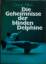 Pilleri Giorgio: Die Geheimnisse der bli