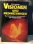 Sven Loerzer: Visionen und Prophezeiunge