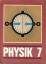 Physik Lehrbuch für Klasse 7 - Autorenkollektiv