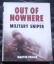 Out of Nowhere A History of the Military Sniper - Martin Pegler