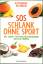 Katharina Bachman: SOS Schlank ohne Spor