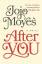 Jojo Moyes: After you