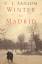 Sansom, Christopher J.: Winter in Madrid