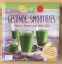 Nina Engels: Gesunde Smoothies - Fitness