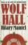 Hilary Mantel: Wolf Hall