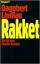 Dagobert Lindlau: Rakket