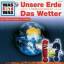 Was ist was? CD: Unsere Erde & Das Wette