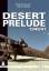 Desert Prelude - Early clashes - June-November 1940 - Hákan Gustavsson, Ludovico Slongo