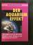 Alexander Ferch: Der Aquarium Effekt