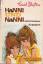 Enid Blyton: Hanni und Nanni sind immer 