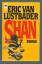 Lustbader, Eric van: Shan