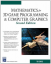 Mathematics for 3d Game Programming and Computer Graphics (Game Development Series) - Lengyel, Eric