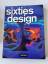 Philippe Garner: Sixities Design