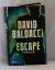 David Baldacci: Escape: Thriller